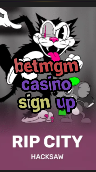 betmgm casino sign up-3xn3u5udepyz9m9w5iat.com